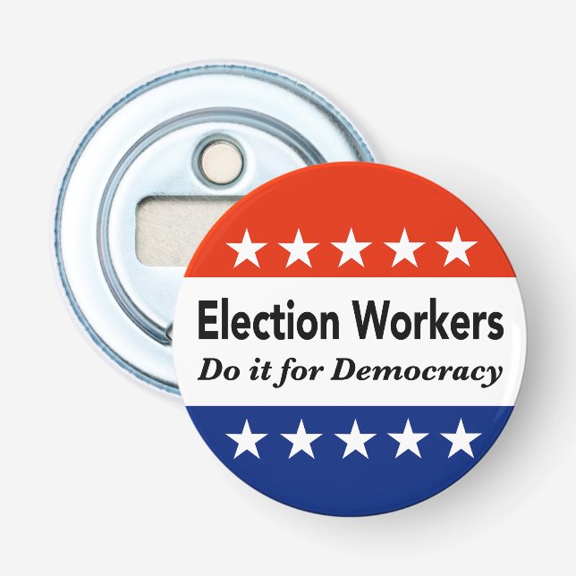 Wahlhelfer tun es für die Demokratie Flaschenöffner (Vorderseite)