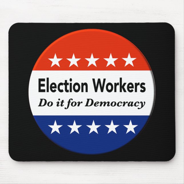 Wahlhelfer tun es für die Demokratie Mousepad (Vorne)