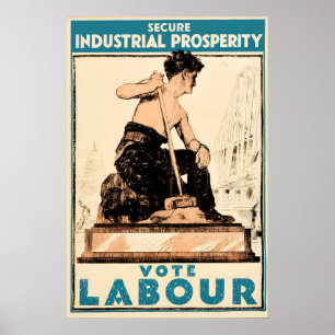 Wahlplakat Labour Party Sichere Industrie Poster