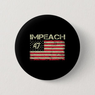 Wählt 47 Abgelehnt Trump 8647 86 47 Wählt Trump Ab Button