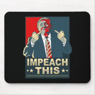 Wählt dies, um Präsident Donald Trump Republikaner Mousepad