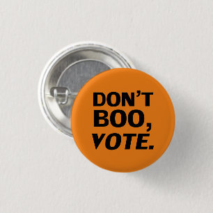 Wahlt nicht auch orange-schwarze Halloween-Wahlen Button