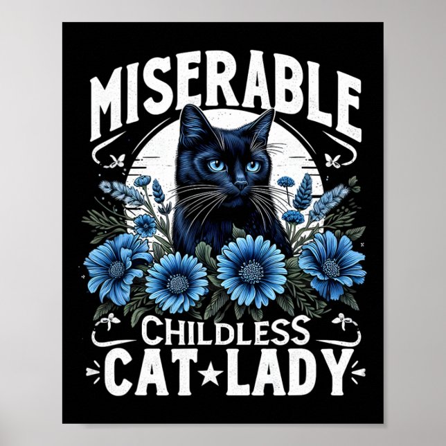 Wahltag Katze Ladys Miserable Chilless Cat La Poster (Vorne)