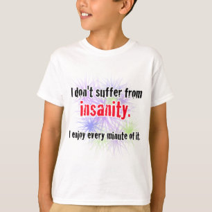 Wahnsinn T-Shirt