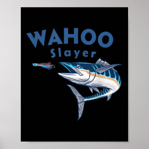 Wahoo Slayer Salzwasser-Angeln Wahoo Poster