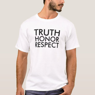 Wahre Ehre respektieren Brauch drei Wörter Zitat S T-Shirt