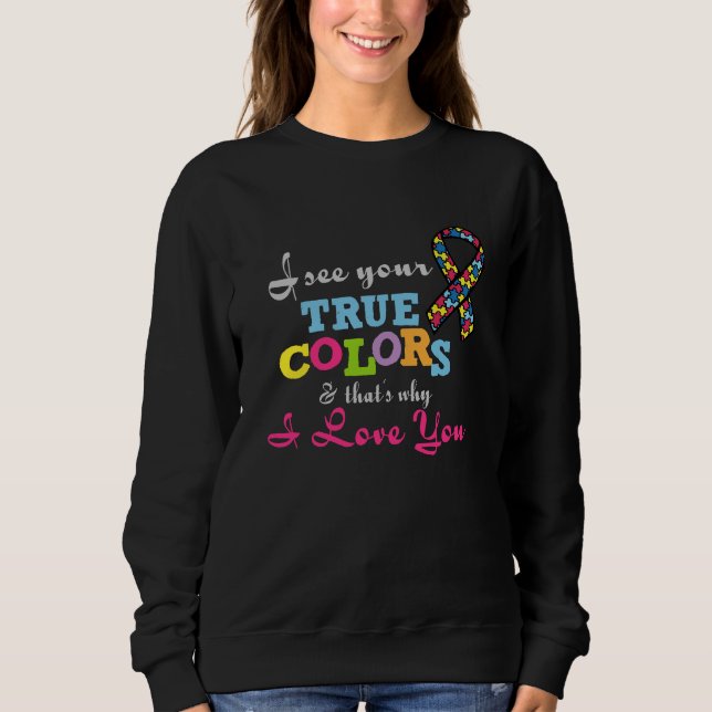 Wahre Farben - Autismus-Shirt Sweatshirt (Vorderseite)