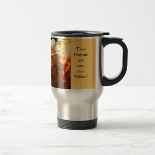 Wahre Freunde sind einer von einer Million! Kaffee Reisebecher