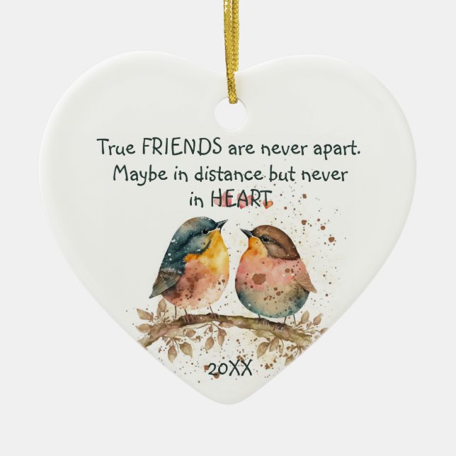 Wahre Freunde sind nie auseinander, vielleicht in  Keramik Ornament (Vorne)