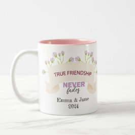 Wahre Freundschaft nie den Tag der Freundschaft Zweifarbige Tasse