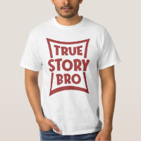 Wahre Geschichte Bro