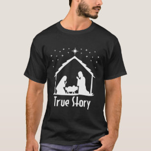 Wahre Geschichte Jesu Geburt Weihnachtsgeburt T-Shirt