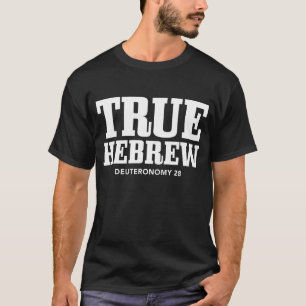 Wahre hebräische israelische Deuteronomie 28 Israe T-Shirt