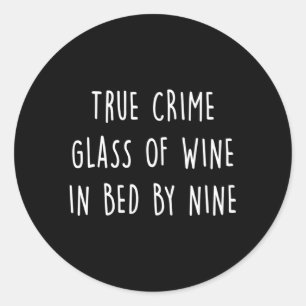 Wahre Krimgläser Wein im Bett von neun Runder Aufkleber