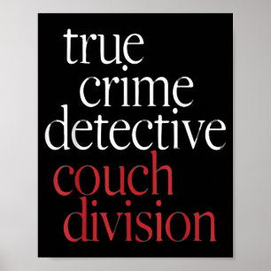 Wahre Kriminaldetektiv-Couch Di Poster