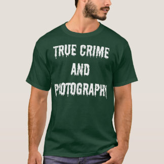 Wahre Kriminalität und Fotografie heimlich Hallowe T-Shirt