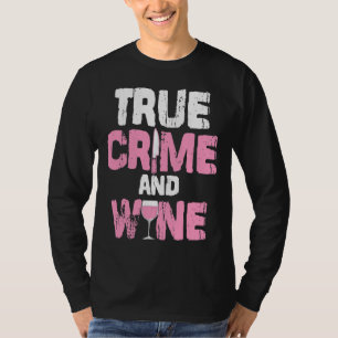 Wahre Kriminalität und wahre Kriminalität im Ferns T-Shirt