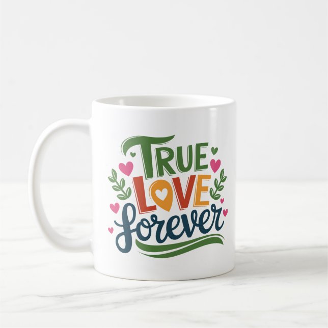 Wahre Liebe für immer - Romantisches Herzdesign Kaffeetasse (Links)