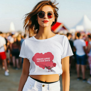 Wahre Liebe stirbt nie T - Shirt, Valentinstag T-Shirt
