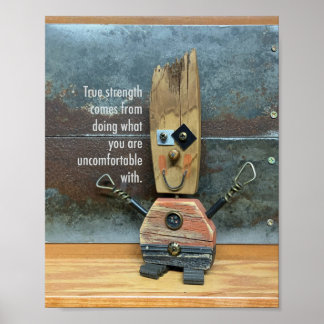Wahre Stärke ist unbequem Poster