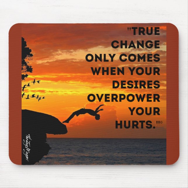 "Wahre Veränderung" Mousepad (Vorne)