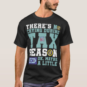 Während der Steuersaisonbesteuerung gibt es keine T-Shirt