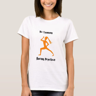 Während der Übung gönnt man sich nicht! T-Shirt
