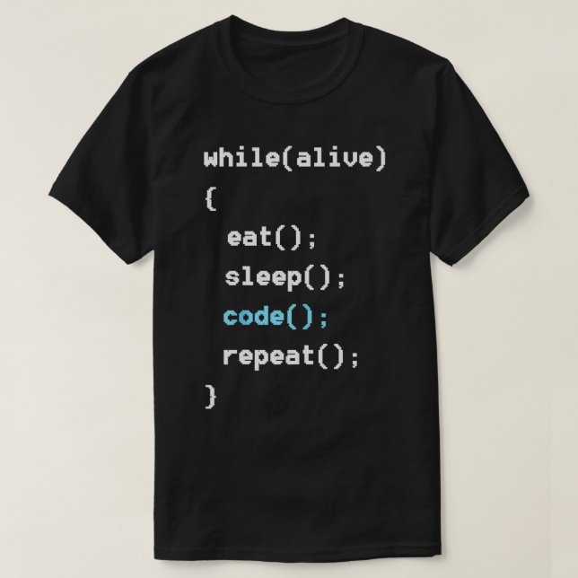Während des Alive Eat Sleep-Code Wiederholung der  T-Shirt (Design vorne)