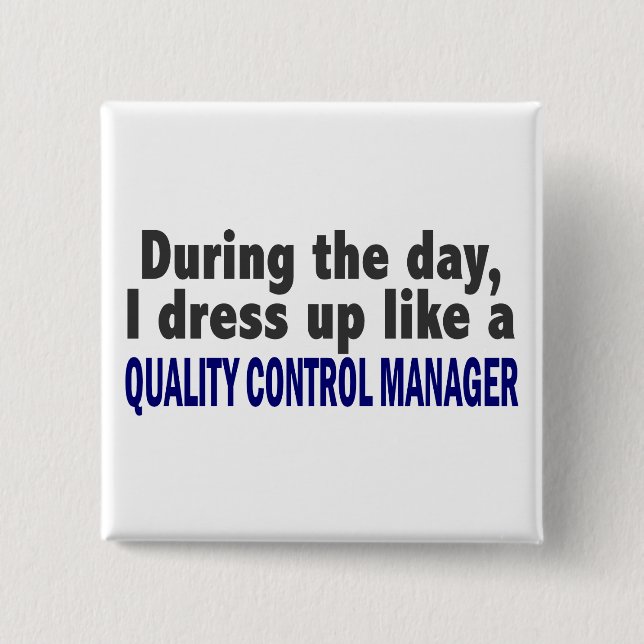 Während des Tagesqualitätskontrolle-Managers Button (Vorderseite)