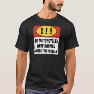 Während dieses Radlaufs wurde kein Motorrad beschä T-Shirt