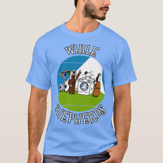 Während Hirten Weihnachten Nativität Kirche Xmas S T-Shirt