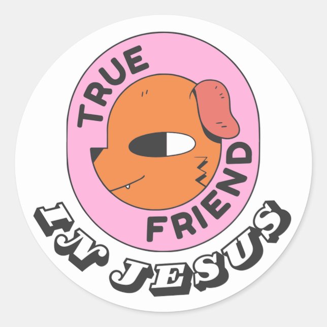 Wahrer Freund in Jesus Sticker/Glaube/Christlich Runder Aufkleber (Vorderseite)