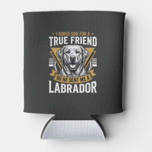 Wahrer Freund Labrador Hund Dosenkühler