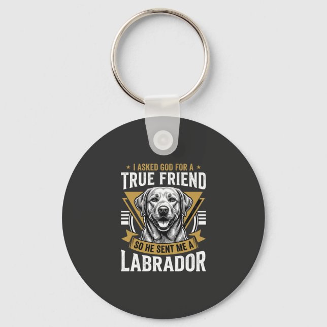 Wahrer Freund Labradorhund Schlüsselanhänger (Vorderseite)