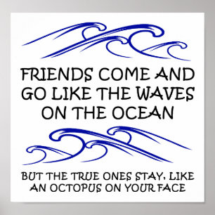 Wahrer Freund Oktopus Lustiges Poster