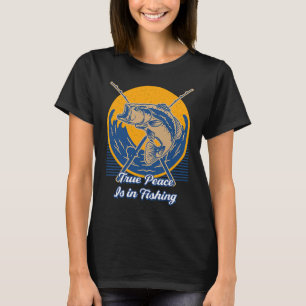 Wahrer Frieden liegt im Fischen Positive Zitate Le T-Shirt