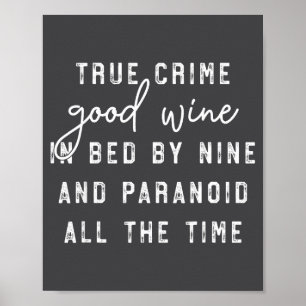 Wahrer Kriminalfall Guter Wein Im Bett In Neun Und Poster
