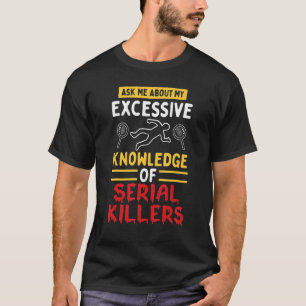 Wahrer Kriminalfall T-Shirt
