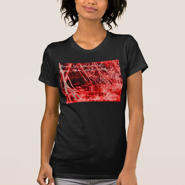 Wahres Blut auf dem Bayou T-Shirt (Vorderseite)