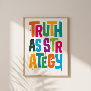 Wahrheit als Strategie — Typografie Druck   Wandku Poster