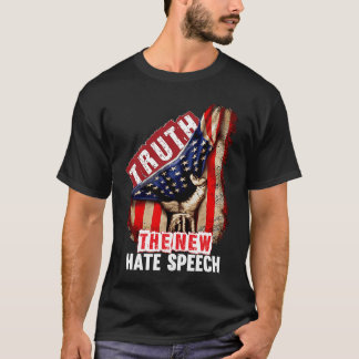 Wahrheit Die neue Hassrede Politische Korrektheit T-Shirt