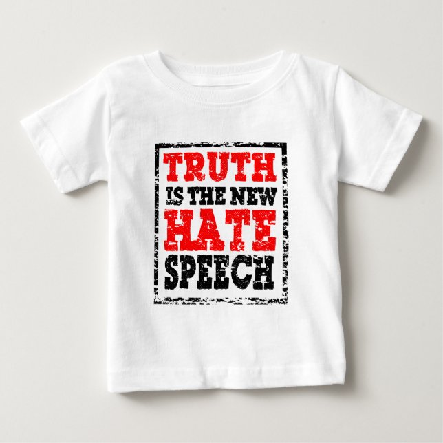 WAHRHEIT IST HASS-REDE BABY T-SHIRT (Vorderseite)