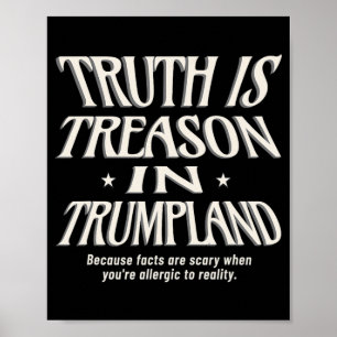 Wahrheit ist in Trumpland Grifter Lie nicht erlaub Poster