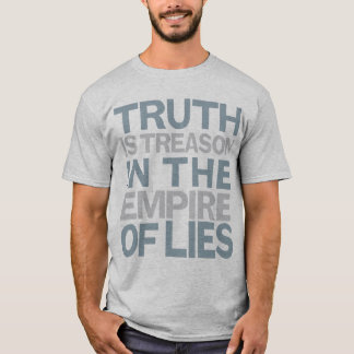 Wahrheit ist Verrat-Shirt T-Shirt