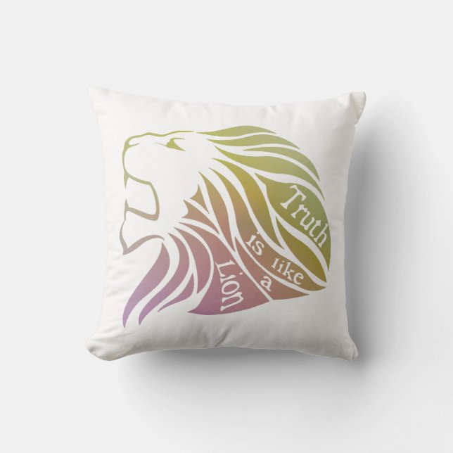 Wahrheit ist wie ein Löwe Kissen (Vorderseite)
