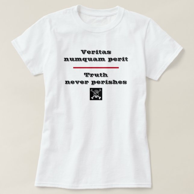 Wahrheit lässt Veritas Numquam Perit-T - Shirt nie (Design vorne)