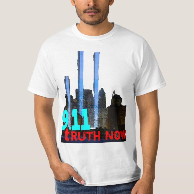 Wahrheit neun elf jetzt; 9/11 Truther Shirt (Vorderseite)
