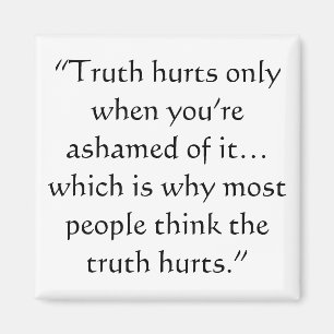 Wahrheits-Schmerzen Magnet