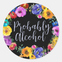 Wahrscheinlich Alkohol Funny und sarkastischer Spa