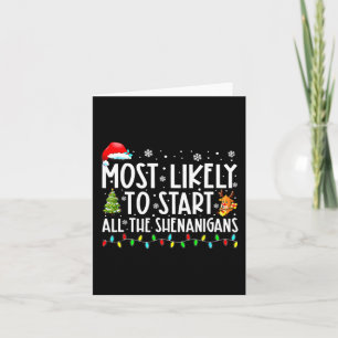 Wahrscheinlich alle Shenanigans Familie Xmas Ho st Karte